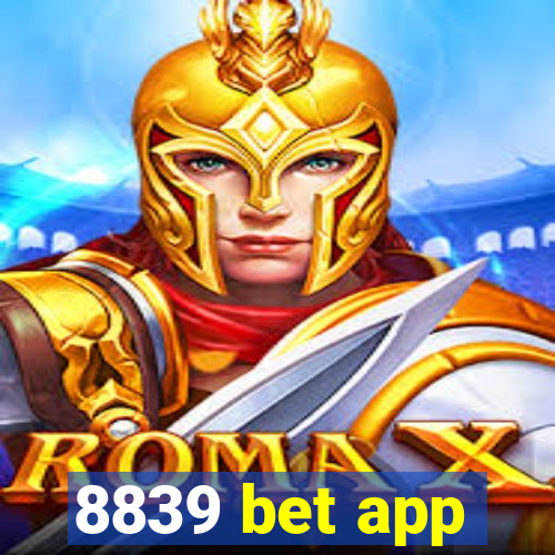 8839 bet app